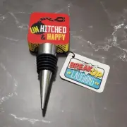 Funny Wine Bottle Stopper Unhitched and Happy - Divorce Break Up Laughing NEW!