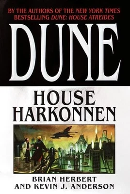 DUNE: HOUSE HARKONNEN By Brian Herbert & Kevin J. Anderson - Hardcover BRAND NEW