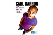 Carl Barron Whatever comes next... DVD Preowned: Disc Excellent