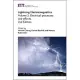 Lightning Electromagnetics: Electrical Processes and Effects