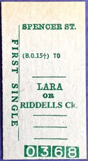 VR Ticket - SPENCER ST. (BO15) to LARA or RIDDELLS CREEK - First Single