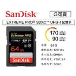 【EYE攝影】增你強公司貨 SANDISK EXTREME PRO SD 64G 170M U3 SDXC 4K 記憶卡