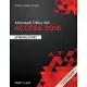Microsoft Office 365 Access 2016: Introductory