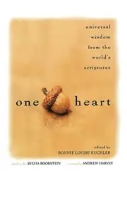 One Heart: Universal Wisdom from the World's Scriptures (Paperback or Softback)