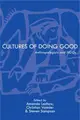 Cultures of Doing Good ― Anthropologists and Ngos