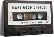 Balgardekor Painting Canvas Motivating Wall Art Home Decor for Living Room Office Inspirational Quote Make Good Choice Life Has No Rewind Pause If You Must.But Don't Stop. (1, White, 16 x 24 Inches)