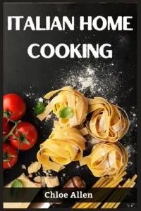 在飛比找博客來優惠-Italian Home Cooking: Authenti