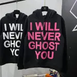 我永遠不會 GHOST YOU LOCAL BRAND 中性寬款 A200 連帽衫帶帽子