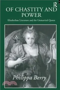 在飛比找三民網路書店優惠-Of Chastity and Power：Elizabet