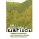 The Greening of Saint Lucia: Economic Development and Environmental Change in the Eastern Caribbean