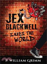 在飛比找三民網路書店優惠-Jex Blackwell Saves the World