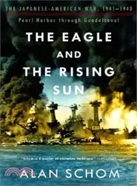 在飛比找三民網路書店優惠-The Eagle And The Rising Sun: 