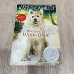 《BECAUSE OF WINN-DIXIE KATE》DICAMILLO 傻狗溫迪客 英文讀本 原文小說 (二手)