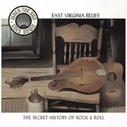 East Virginia Blues: The Appalachian Roots Of Honky Tonk