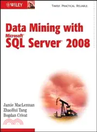 在飛比找三民網路書店優惠-Data Mining with Microsoft SQL