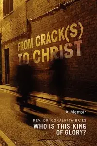 在飛比找博客來優惠-From Crack(s) to Christ: Who I