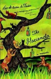 The Hacienda: A Memoir by Lisa St Aubin de Teran (English) Paperback Book