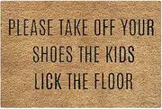 Take Your Shoes Off Door Mat | Please Take Off Your Shoes Children Will Lick The Floor Doormat | Non-Slip Front Door Welcome Mat Rug Home Decor For Outdoor And Indoor