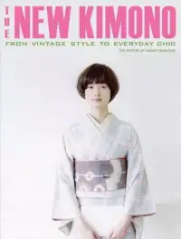 在飛比找博客來優惠-The New Kimono: From Vintage S