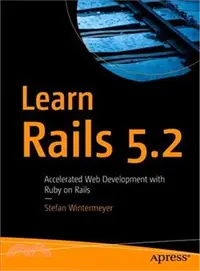 在飛比找三民網路書店優惠-Learn Rails 5.2 ― Accelerated 