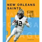 THE STORY OF THE NEW ORLEANS SAINTS