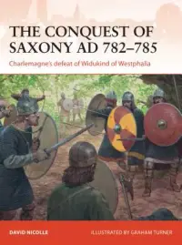 在飛比找博客來優惠-The Conquest of Saxony Ad 782-