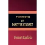 THE POWER OF POSITIVE MINDSET