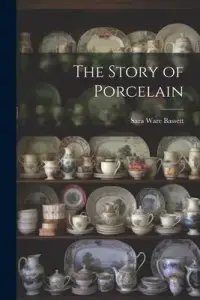 在飛比找博客來優惠-The Story of Porcelain