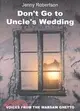 Don't Go to Uncle's Wedding: Voices from the Warsaw Ghetto