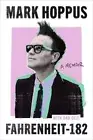 Mark Hoppus SIGNED BOOK Fahrenheit-182 1ST EDITION HC Blink-182 AUTOGRAPHED