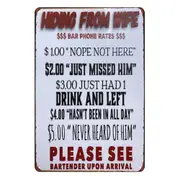 3x Hiding From Wife Drink And Left Missed Him Rustic Metal Sign Vintage Tin