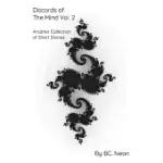 DISCORDS OF THE MIND VOL. 2: ANOTHER COLLECTION OF SHORT STORIES