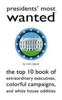 在飛比找博客來優惠-Presidents’ Most Wanted: The T
