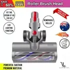 LED Roller Brush Head Floor Tool for DYSON V7 V8 V10 V11 Vacuum Cleaner new AU