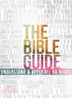 The Bible Guide ― A Concise Overview of All 66 Books