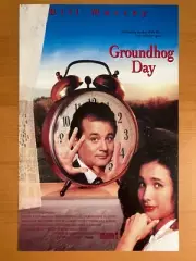 Groundhog Day movie poster -- 11" x 17"-- Andie MacDowell -- MINT!