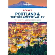 Lonely Planet Pocket Portland and the Willamette Valley
