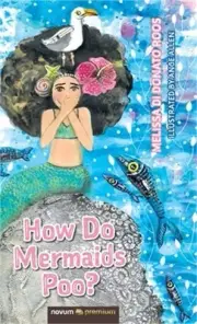 How Do Mermaids Poo? (Hardback or Cased Book)