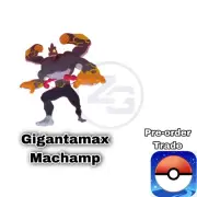 Pokémon Go- Gigantamax Machamp | May 25 Onwards | Pre- Order