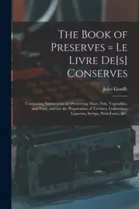 在飛比找博客來優惠-The Book of Preserves = Le Liv