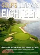 在飛比找三民網路書店優惠-Golf's Ultimate Eighteen: Arno