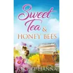 SWEET TEA & HONEY BEES