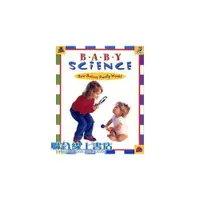 在飛比找i郵購優惠-Baby Science:How Babies Really