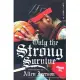 Only the Strong Survive: The Odyssey of Allen Iverson