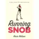 Running Snob