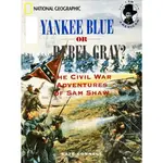 【本週出土二手平裝書】YANKEE BLUE OR REBEL GRAY? (-_C049-)