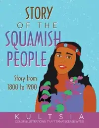 在飛比找博客來優惠-Story of the Squamish People: 