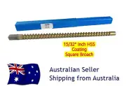 15/32" Square Coating Broach Inch Size High Speed Steel Cutting Tool