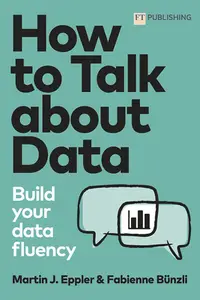 在飛比找誠品線上優惠-How to Talk about Data: Build 