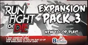 Run Fight Die: Co-Op Expansion